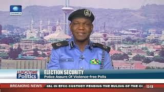 Election Security: Police Assures Nigerians Of Violence-free Polls |Lunctime Politics|