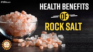 Rock Salt Benefits: Top 5 Health Benefits of Rock Salt | Improving Digestion | Weight Loss