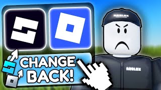 ROBLOX CHANGED THE LOGO! (How To CHANGE BACK!)