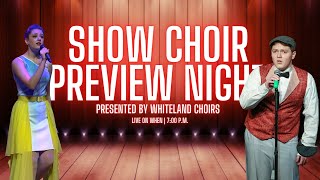 Whiteland Choirs Show Choir Preview