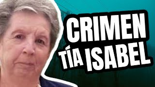 El Crimen de la Tía Isabel? 🇪🇦 (Documental)