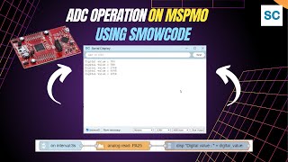 How to program ADC on MSPM0 | Tutorial on MSPM0 | Smowcode