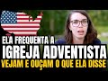 A POLÊMICA É MUITO GRANDE QUANDO FALO DA IGREJA ADVENTISTA EM MINHA REDE SOCIAL NOS ESTADOS UNIDOS