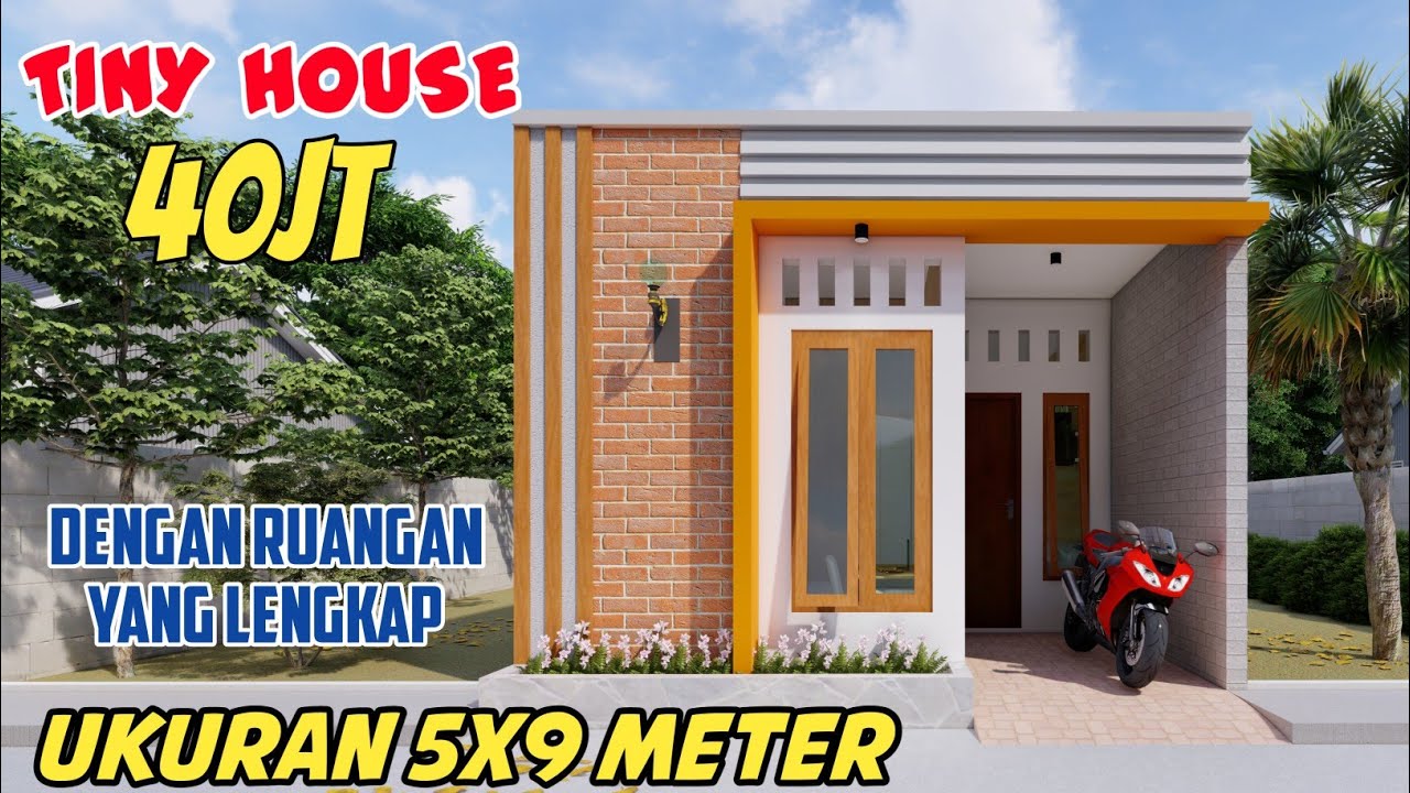 RUMAH MUNGIL KONSEP TINY HOUSE || RUMAH 5x9 METER 2 KAMAR TIDUR - YouTube