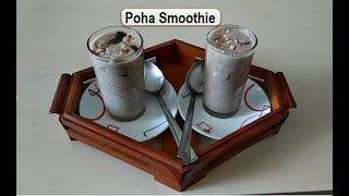 Poha Smoothie / Rice flakes Smoothie / Poha Almond smoothie