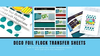 How To Use Deco Foil Flock Transfer Sheets - Spring 2020 Collection