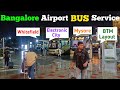 Bangalore Airport BUS Details | Akasa Airways first Experience