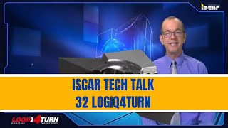 ISCAR TECH TALK 32 LOGIQ4TURN