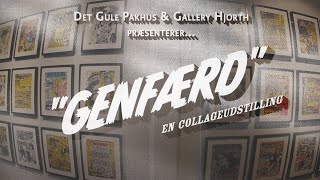 GENFÆRD - en collageudstilling