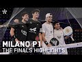 Milano Premier Padel P1: Highlights day 7 (men)