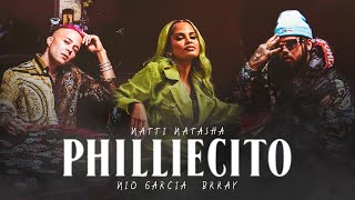 Natti Natasha x Nio Garcia x Brray - Philliecito [ ]