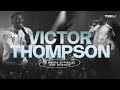 3 Hours Soaking Intimate Spontaneous Worship with TBN UK - Victor Thompson