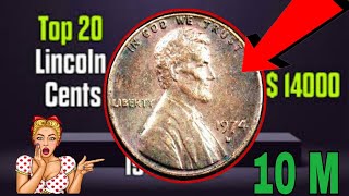 Top 20 Most valuable Lincoln Pennies That Could make You Millionaire pennies worth money