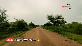 POMAWA VLOG 🔥 | 6 - 09 - 2020 | POMAWA VILLAGE | ARAVALI HILL STATION | SUMERPUR | #POMAWA