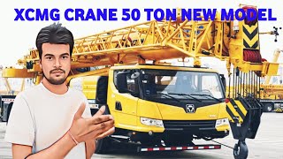 50 Ton Xcmg Crane New Model 🏗️🤓 पुरा जानकारी हिंदी में जाने || Santosh Pal Vlog ||