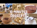 6 Desserts Under 10 Minutes