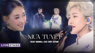 MƯA TUYẾT (LIVE STAGE) - VICKY NHUNG x CHU THÚY QUỲNH | LIVE AT MÂY LANG THANG | tuyết rơi chiều mưa