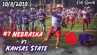 THROWBACK: #7 Nebraska vs K-State 2010 ULTIMATE Highlights!