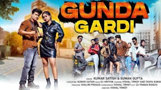 Gunda Gardi - New Nagpuri Dance Video  || Ft Vishal Tirkey \u0026 Tanya Kumari || 🎤Kumar Satish