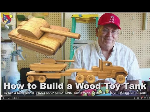 Wood Toy Plans - Make a Wood Toy Tank Wood Toy Plans - Make a Wood Toy Tank