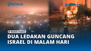 Israel Mencekam Usai Terjadi Ledakan Hebat di Dua Lokasi yang Berbeda