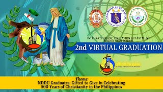 VIRTUAL GRADUATION CEREMONY 2021 | NDDU - IBED | SENIOR HIGH SCHOOL