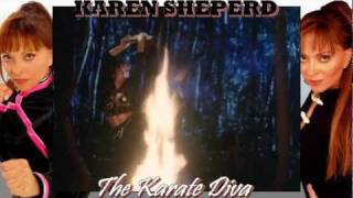 'The Karate Diva' - A Karen Sheperd Tribute (best viewed in 720p)