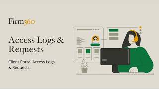 How to Troubleshoot Client Portal Login Issues in Firm360 (Access Logs Explained)