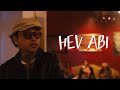 HEV ABI - BENTE AND A DREAM X UNOTHEONE (MUSIC VIDEO BY | EMNN)