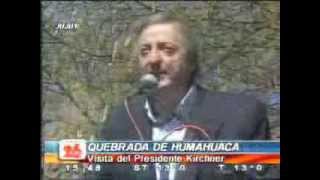 Nestor Kirchner en Jujuy ceremonia Pachamama