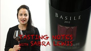 Sabra Lewis Tastes Basile Comandante - Somm Tasting Notes