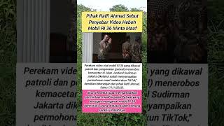 Pihak Raffi Ahmad Sebut Penyebar Video Heboh Mobil RI 36 Minta Maaf.. #shorts #feedshorts