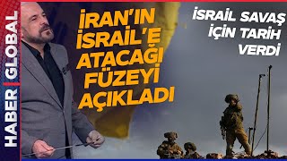 İsrail Savaş için Tarih Verdi, Mete Yarar İran'ın Atacağı Füzeyi Açıkladı - İşte İran'ın Füze Gücü