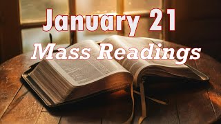 21 January 2025 | Today's Catholic Mass Readings | Daily Bible Reading | Catholic Mass Readings