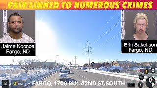 Pair Linked To Numerous Fargo Crimes