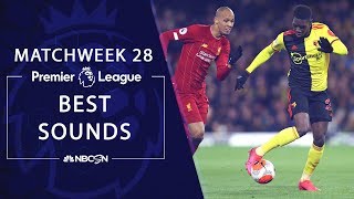 Sound Up: Premier League Matchweek 28 | NBC Sports