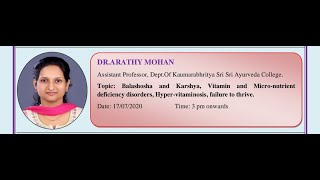 Bala Shosha and Karshya by Dr Arathy Mohan