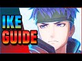 Ike EMBLEM GUIDE. Maddening