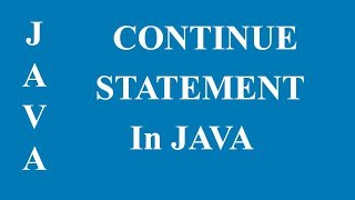 continue statement in for loop in java language