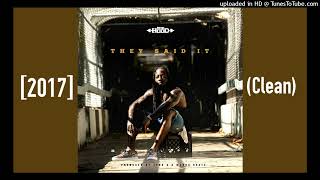 Ace Hood - They Said It [2017] (Clean)