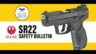 Ruger SR22 Safety Bulletin Update! #ruger #SR22 #gunsafety