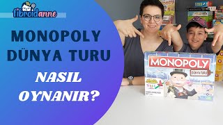 Monopoly Dünya Turu Oyunu Nasıl Oynanır?