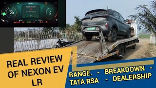 NEXON.EV LR review with Breakdown, TATA RSA , Dealership's experience #tataev 2024 #nexon