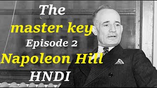 The master key Episode 2 // Napoleon_Hill HNDI