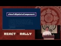 Paul O Shannessy - Building React From Scratch