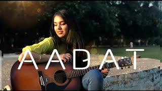 AADAT  Female Guitar cover   Ravneet Kaur1080p