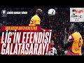 Süper Lig'in EFENDİSİ GALATASARAY! | FB-BJK Kenetlendi | SPONSOR KARDEŞLER SALINCAKTAN İNECEK!