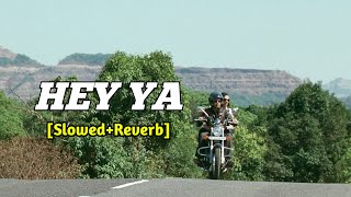 Hey Ya! | SD Music Boss | Karthik Calling Karthik | Bollywood Lofi - Slowed + Reverb
