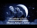 Moon Knight AMV - Oh the Larceny - ANOTHER LEVEL