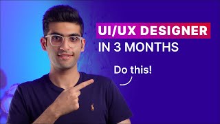 How to Become a UI/UX Designer in 2023? | A Beginner's Guide